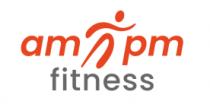 AM PM FITNESS