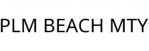 PLM BEACH MTY