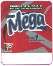 PROFINA; S.A. DE C.V. MEGA P PROFINA