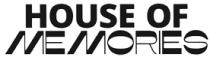HOUSE OF MEMORIES