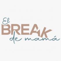 EL BREAK DE MAMA