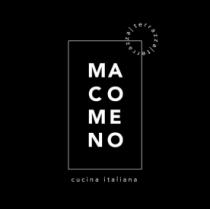 MA CO ME NO TERRAZA CUCINA ITALIANA