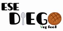 ESE DIEGO VEG FOOD