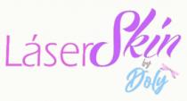 LASER SKIN BY DOLY
