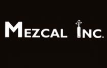 MEZCAL INCORPORATED