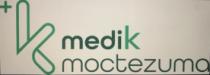 MEDIK MOCTEZUMA