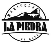 MARISCOS LA PIEDRA BY MERA