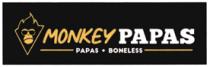 MONKEY PAPAS