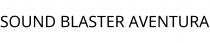 SOUND BLASTER AVENTURA