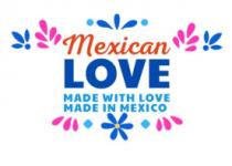 MEXICAN LOVE MADE WITH LOVE
