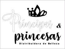 PRINCIPES & PRINCESAS DISTRIBUIDORA DE BELLEZA