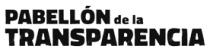 PABELLÓN DE LA TRANSPARENCIA