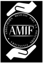 AMIF ASOCIACIÓN MEXICANA PARA LA INCLUSIÓN FINANCIERA