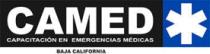 CAPACITACION EN EMERGENCIAS MEDICAS DE BAJA CALIFORNIA; CAMED