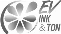 EV INK & TON