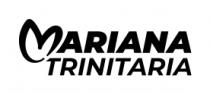 MARIANA TRINITARIA