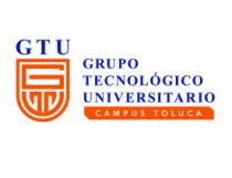GTU GRUPO TECNOLÓGICO UNIVERSITARIO CAMPUS TOLUCA
