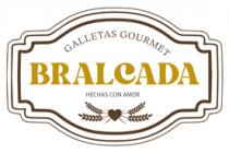 GALLETAS GOURMET BRALCADA HECHAS CON AMOR
