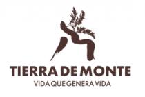 TIERRA DE MONTE VIDA QUE GENERA VIDA
