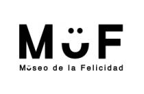 MÜF MÜSEO DE LA FELICIDAD