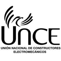 UNCE UNION NACIONAL DE CONSTRUCTORES ELECTROMECÁNICOS