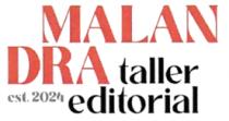 MALANDRA TALLER EDITORIAL