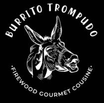 BURRITO TROMPUDO FIREWOOD GOURMET COUSINE