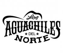 LOS AGUACHILES DEL NORTE