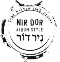 NIR DOR ALBUM STYLE