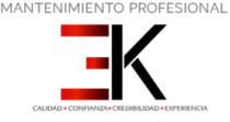 3K MANTENIMIENTO PROFESIONAL;CALIDAD. CONFIANZA. CREDIBILIDAD. EXPERIENCIA