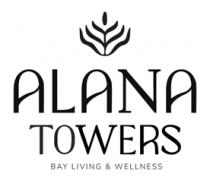 ALANA TOWERS BAY LIVING & WELLNESS