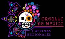 ORGULLO DE MEXICO CATRINAS REGIONALES