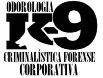 ODOROLOGIA K9 CRIMINALISTICA FORENSE CORPORATIVA