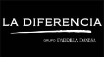 LA DIFERENCIA GRUPO PARRILLA DANESA