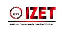 IZET INSTITUTO ZACATECANO DE ESTUDIOS TÉCNICOS