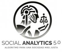 SOCIAL ANALYTICS 5.0 ALGORITMO PARA UNA SOCIEDAD MAS JUSTA