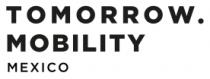 TOMORROW. MOBILITY MEXICO