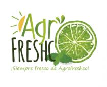 AGRO FRESHC ¡SIEMRE FRESCO DE AGROFRESHCO!