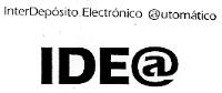 INTERDEPOSITO ELECTRONICO AUTOMATICO IDEA