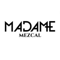MADAME MEZCAL