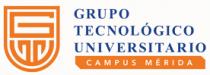 GRUPO TECNOLÓGICO UNIVERSITARIO CAMPUS MERIDA