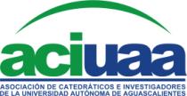 ASOCIACIÓN DE CATEDRÁTICOS E INVESTIGADORES DE LA UNIVERSIDAD AUTÓNOMA DE AGUASCALIENTES