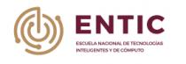 ENTIC; ESCUELA NACIONAL DE TECNOLOGÍAS INTELIGENTES Y DE CÓMPUTO