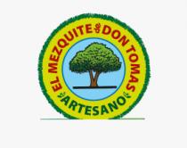 EL MEZQUITE DE DON TOMAS ARTESANO