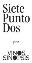 SIETE PUNTO DOS POR VINOS SINOPSIS