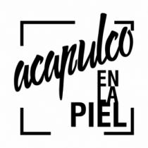 ACAPULCO EN LA PIEL