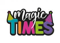 MAGIC TIMES