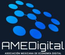 AMEDIGITAL ASOCIACION MEXICANA DE ECONOMIA DIGITAL