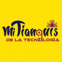 MI TIANGUIS DE LA TECNOLOGIA