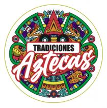 TRADICIONES AZTECAS